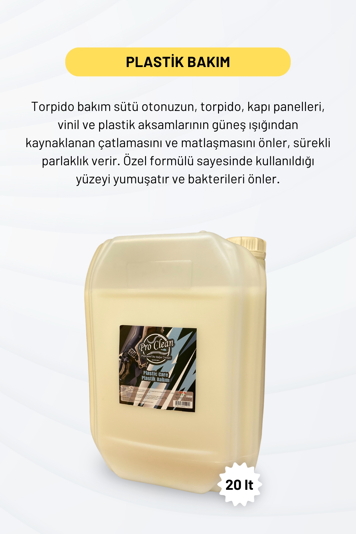 PROOCLEAN%20Plastic%20Care%20Plastik%20Bakım%20SÜT%2020%20Lt.